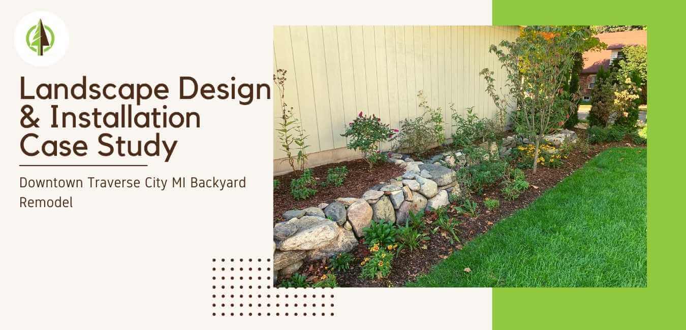 landscape design and installation case study downtown traverse city mi backyard remodel
