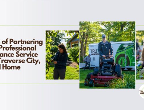 4 Benefits of Partnering with a Professional Maintenance Service at Your Traverse City, MI Home